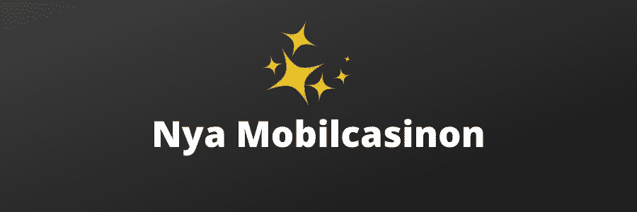 Nya mobilcasinon